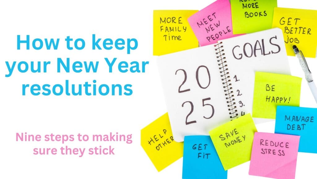 New year resolutions 2025 how to keep your goals